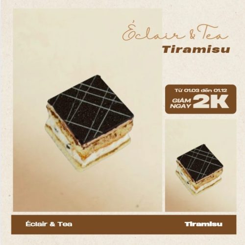 Bánh Tiramisu - Éclair & Tea