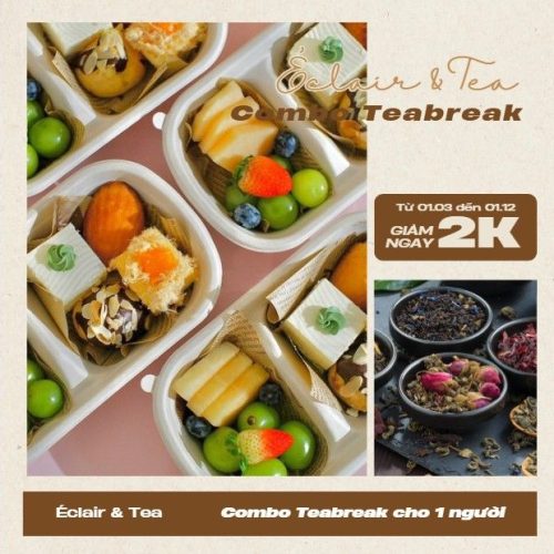 Combo Teabreak 1 Người - Éclair & Tea